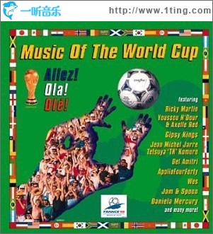 Allez!Ola!Ole!The World Cup 98 法国世界杯音乐专辑