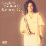 Songbird: The Best of Kenny G