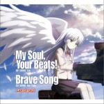My Soul, Your Beats!/Brave Song (Single)详情
