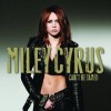 Miley Cyrus Who Owns My Heart 试听