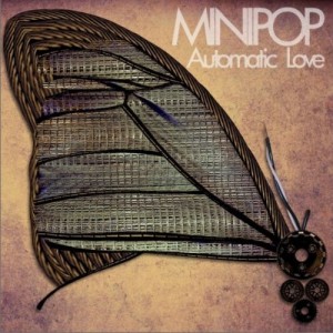 Minipop 正版专辑automatic Love Ep 全碟免费试听下载 Minipop 专辑automatic Love Ep Lrc滚动 歌词 铃声 一听音乐网