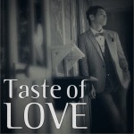 Taste Of Love (Single)详情
