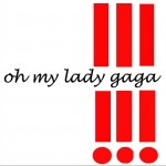 Oh My Lady GaGa (单曲)详情