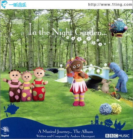 BBC花园宝宝 In the Night Garden... A Musical Journey... The Album