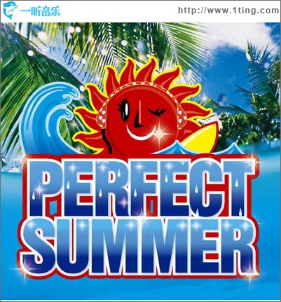 PERFECT SUMMER