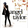 Angel Taylor Chai Tea Latte 试听