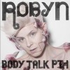 Robyn Fembot 试听