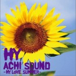 ACHI SOUND～HY LOVE SUMMER～详情