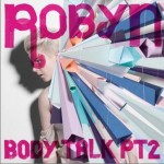 Body Talk Pt. 2详情