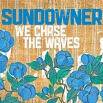 We Chase The Waves详情