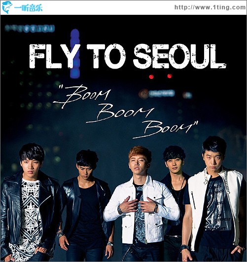 Fly To Seoul `Boom Boom Boom` (Single)