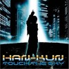 HAN-KUN[湘南乃风] TOUCH THE SKY 试听