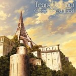 提亚拉之泪/花冠之泪原声集 Tears to Tiara