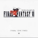 最终幻想6 Final Fantasy VI
