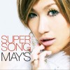 MAY'S SUPER SONG 试听