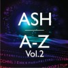 Ash - Vol. 2 A-Z