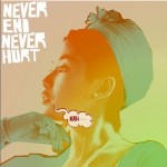 Never End Never Hurt详情