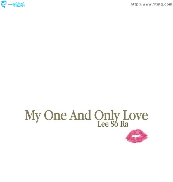 My One And Only Love