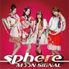 Sphere -スフィア- MOON SIGNAL 试听