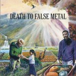 Death to False Metal详情