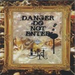 DANGER DO NOT ENTER (single)详情