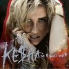 Ke$ha We R Who We R 试听