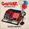 Gorillaz Doncamatic (Radio Edit) 试听