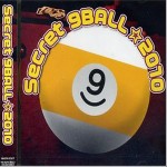 Secret 9BALL☆2010
