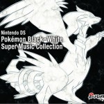 口袋妖怪:黑白 Pocket Monster Black White Super Music Collection