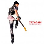 TRY AGAIN详情