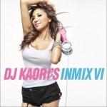 DJ KAORI'S INMIX VI详情