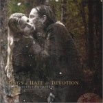 Songs 4 Hate And Devotion详情