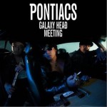 PONTIACS – GALAXY HEAD MEETING