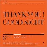 THANK YOU! GOOD NIGHT详情