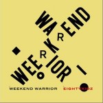 WEEKEND WARRIOR详情