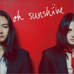oh sunshine详情