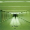Be The One