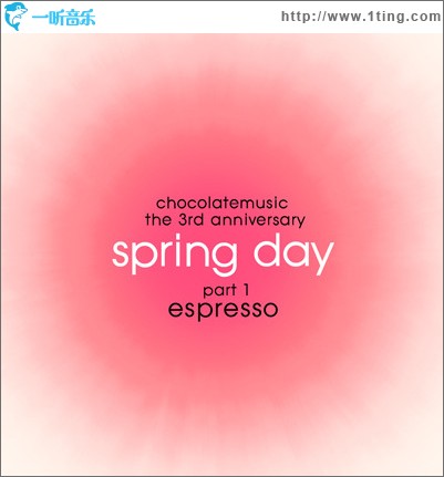 초콜릿뮤직 3주년 기획앨범 [Spring Day] Part 1.