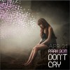 Park Bom(2NE1) Don't Cry 试听