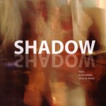 Shadow试听