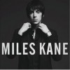 Miles Kane Come Closer 试听