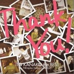 “Thank You!” ITO KANAKO the BEST -Nitroplus songs collection-详情