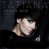 Tatiana Spider Web 试听