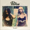 The Pierces You’ll Be Mine 试听