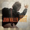 John Waller The Jesus I Need 试听