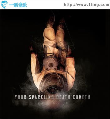 Your Sparkling Death Cometh