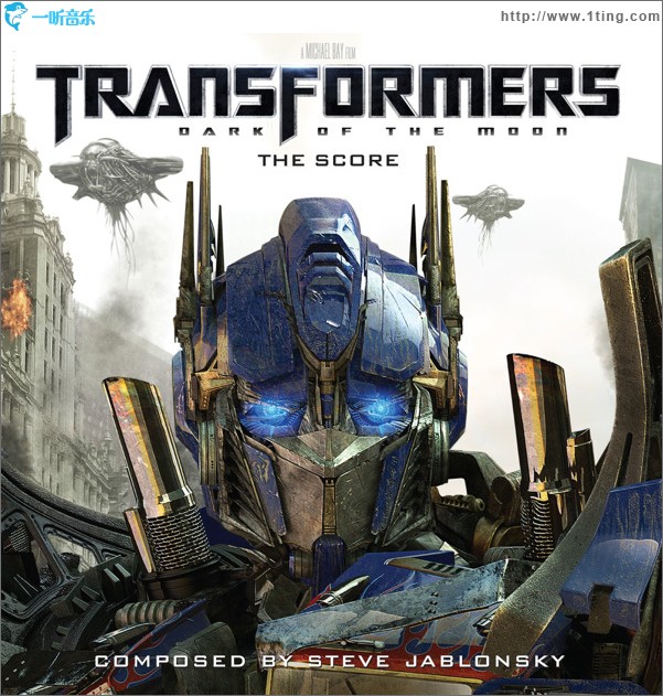 变形金刚3 Steve Jablonsky - Transformers: Dark of the Moon (The Score)