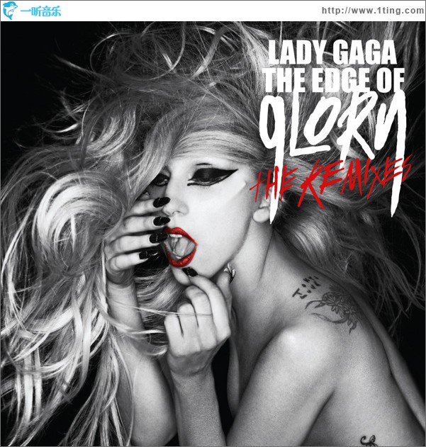 The Edge Of Glory （The Remixes）