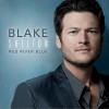 Blake Shelton Honey Bee 试听