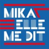 Elle Me Dit（Single）